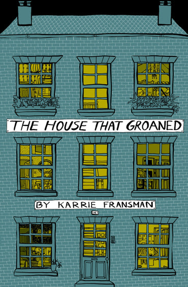 The House That Groaned