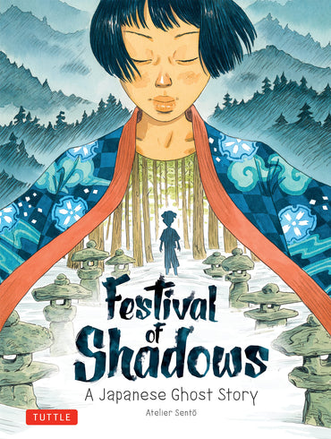 Festival of Shadows: A Japanese Ghost Story