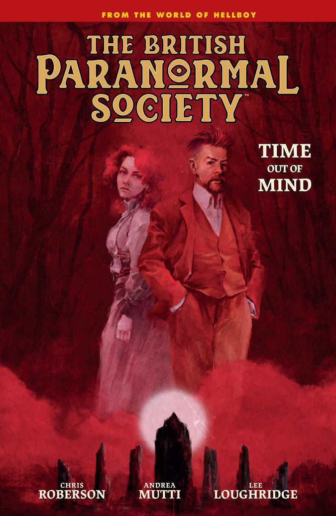 The British Paranormal Society: Time Out of Mind