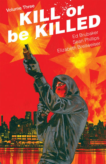 Kill or Be Killed Vol 3