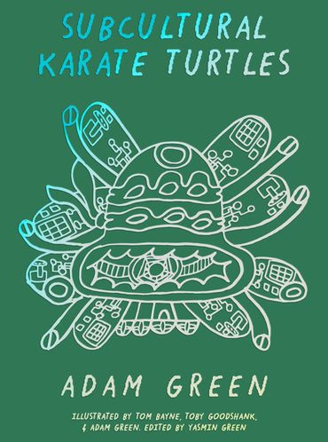 Subcultural Karate Turtles