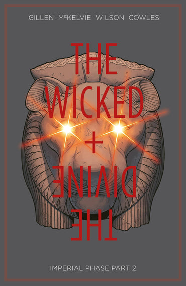 The Wicked + The Divine Vol. 6: Imperial Phase, Part 2