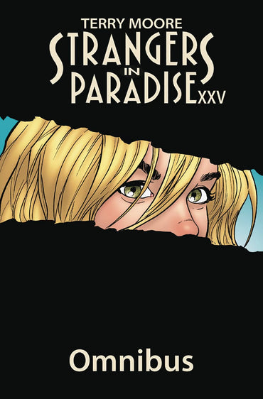 Strangers In Paradise Xxv Omnibus