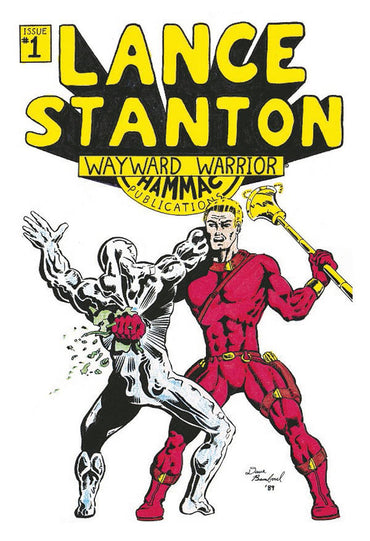 Lance Stanton #1: Wayward Warrior