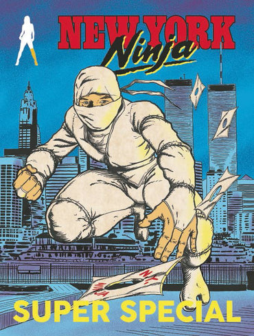 New York Ninja: Super Special