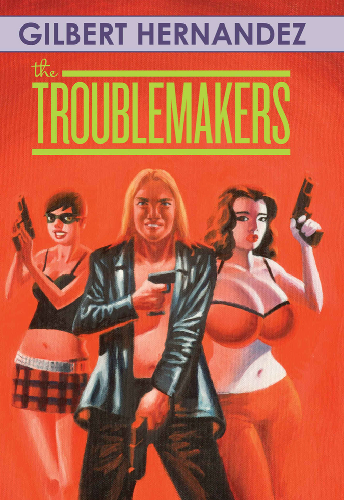 The Troublemakers