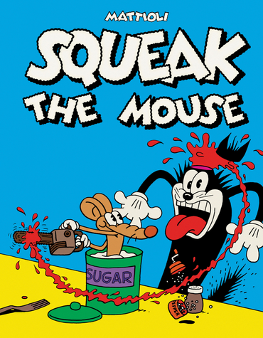 Squeak the Mouse