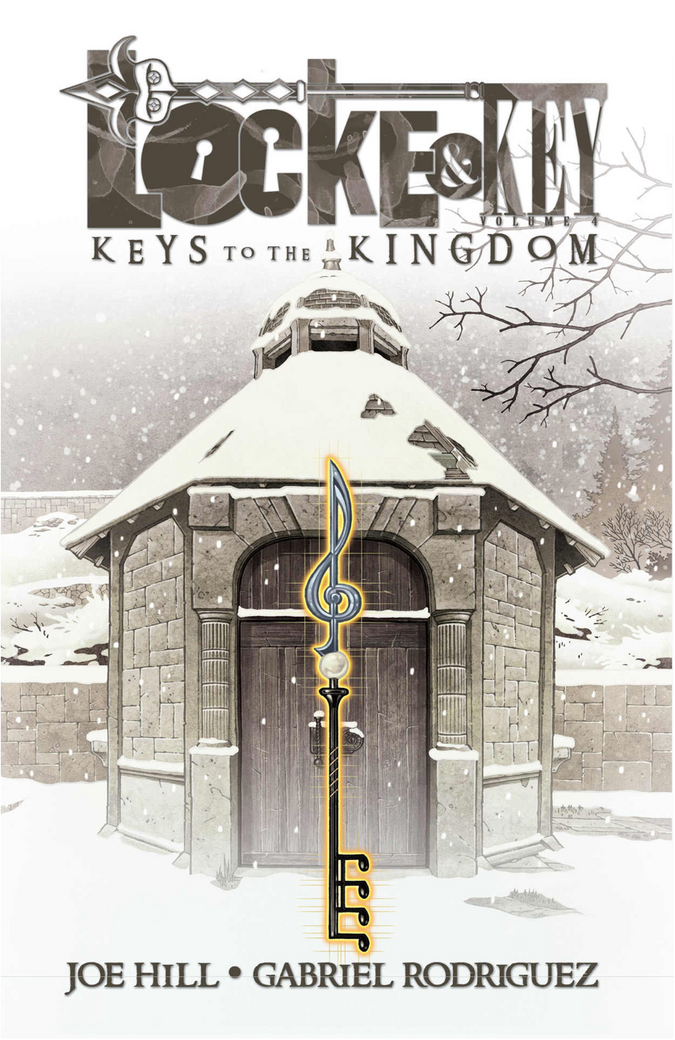 Locke & Key Vol. 4: Keys To the Kingdom