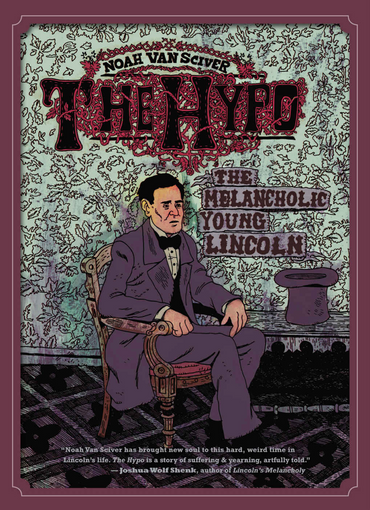 The Hypo: The Melancholic Young Lincoln