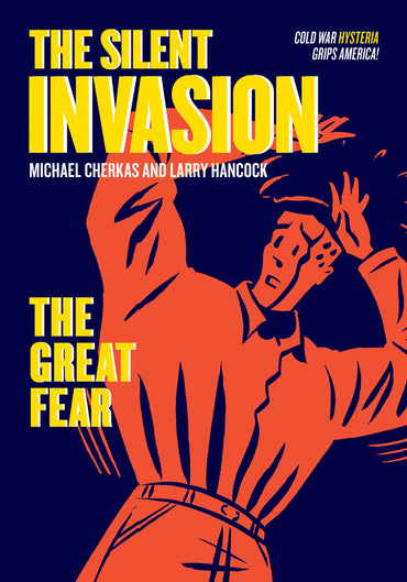 The Silent Invasion Vol. 2: The Great Fear