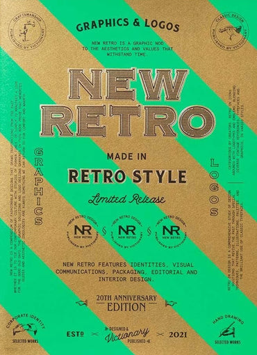 New Retro: 20th Anniversary Edition: Graphics & Logos in Retro Style