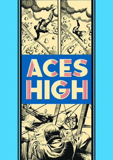 Aces High (The EC Comics Library, 11)