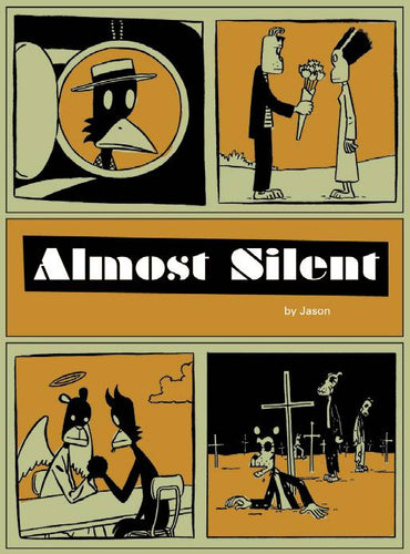 Almost Silent Omnibus by Jason