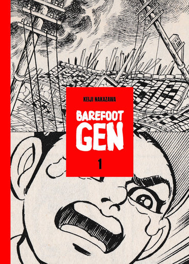 Barefoot Gen, Vol. 1 (Hardcover Edition)