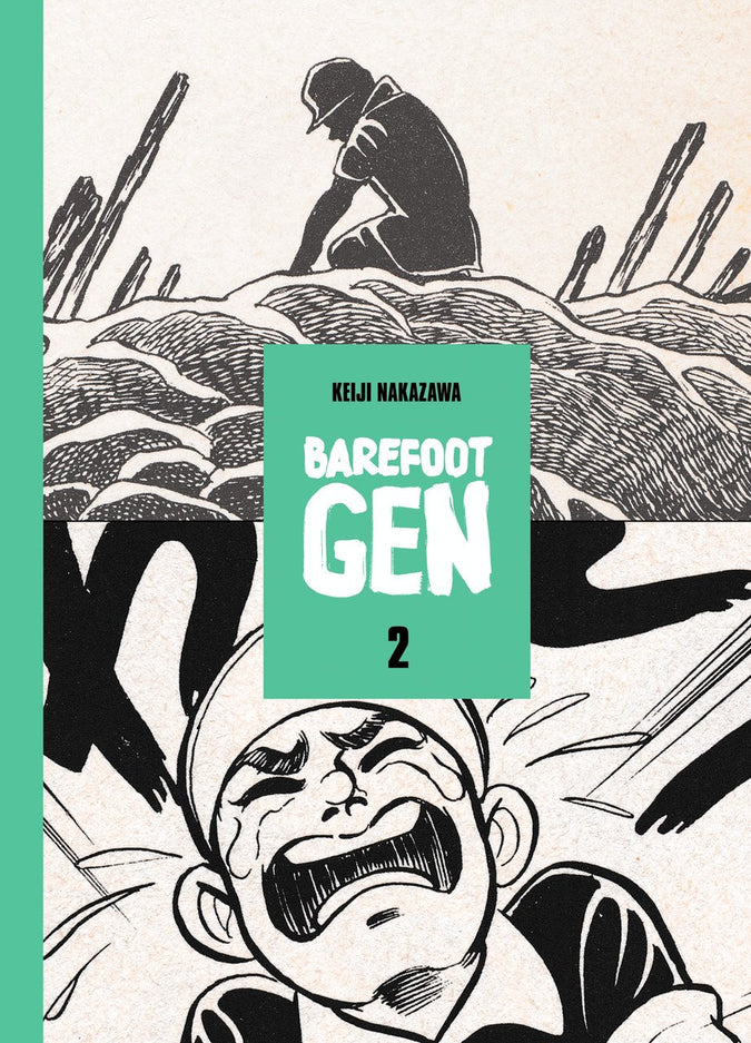 Barefoot Gen Vol. 2 Hardcover Edition