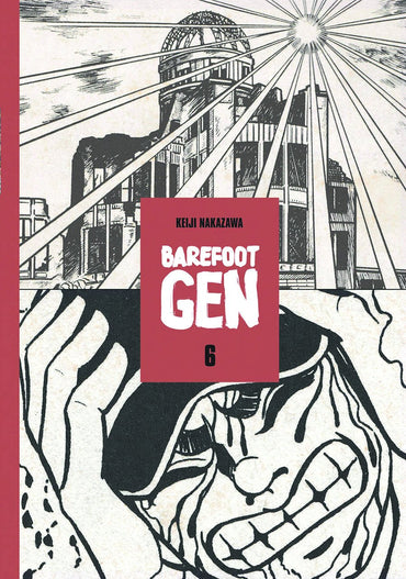 Barefoot Gen volume 6: Writing The Truth