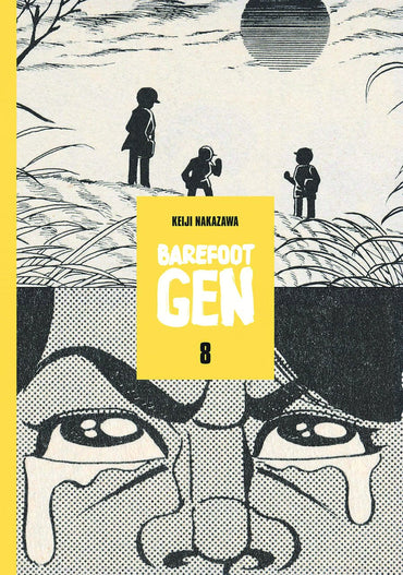 Barefoot Gen Vol. 8 : Merchants of Death