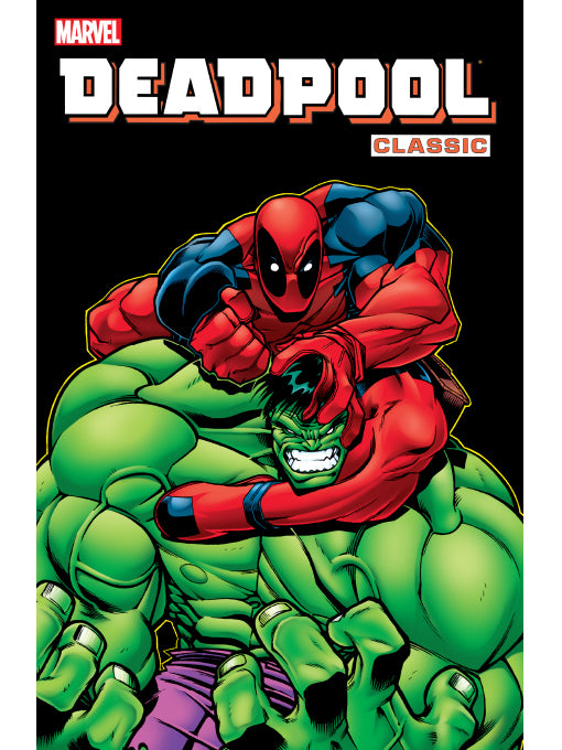 Deadpool Classic, Vol. 2