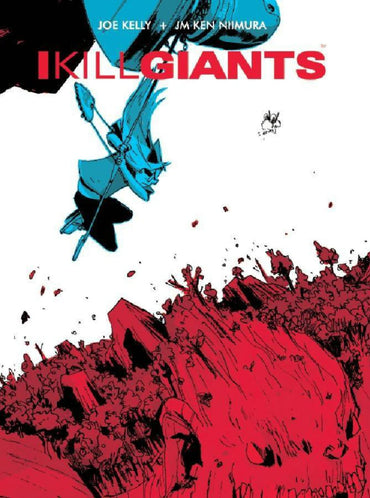 I Kill Giants (Fifth Anniversary Edition)