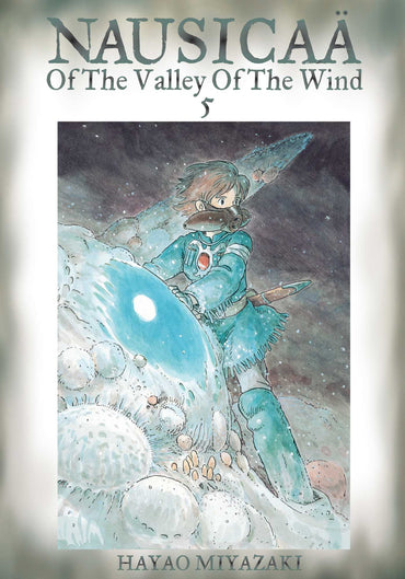 Nausicaä of the Valley of the Wind Vol. 5