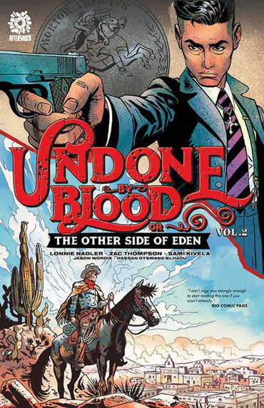 Undone by Blood, Vol. 2: The Other Side of Eden